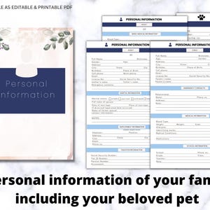 May include: A set of printable personal information forms featuring a cover page with floral accents and text reading Personal Information, alongside detailed data sheets for adults, children, and pets with fields for contact, medical, and employment details.