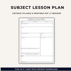 May include: A digital subject lesson plan template featuring a clean, black and white layout with fields for class, standards, date, topic, objectives, outline, materials, reminders, strategies, instruction, differentiation, assessment, and notes.