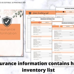 May include: A set of printable insurance information and home inventory list documents. The pages feature orange headers, a shield icon with a checkmark, and sections for primary, secondary, and other insurance details for home, health, and dental.