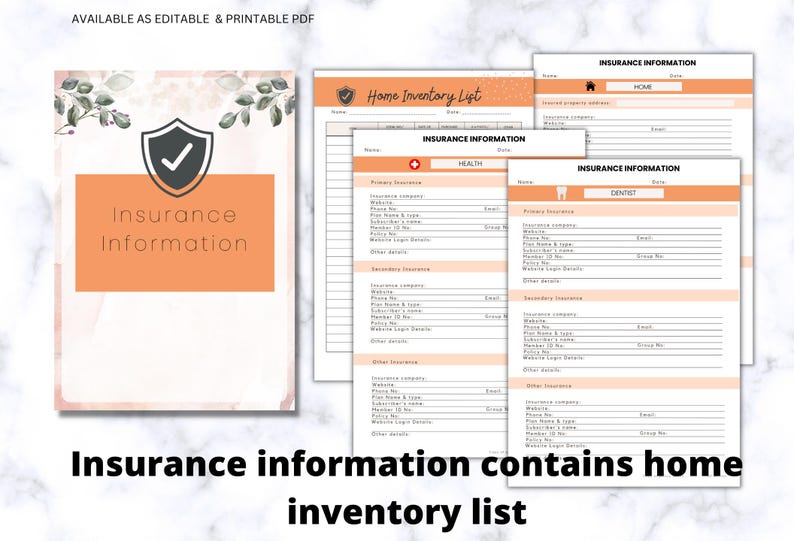 May include: A set of printable insurance information and home inventory list documents. The pages feature orange headers, a shield icon with a checkmark, and sections for primary, secondary, and other insurance details for home, health, and dental.