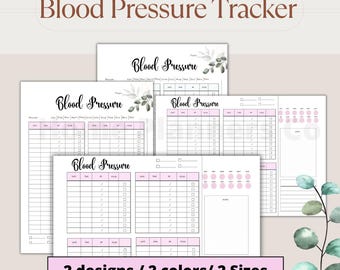 May include: A set of printable blood pressure tracker sheets featuring the text Blood Pressure, organized into tables with columns for date, time, BP, and pulse. The designs include pink accents and botanical leaf illustrations in shades of green.