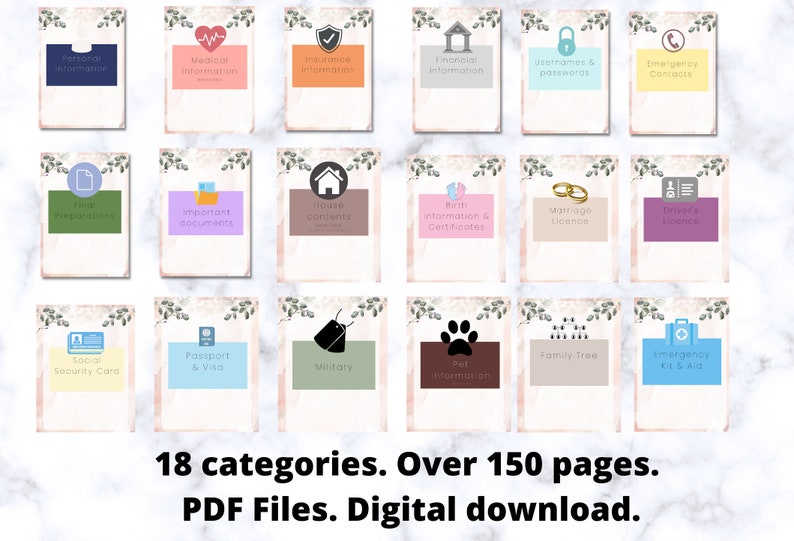 May include: A digital download featuring 18 categories of important information, including medical, financial, and emergency contacts. Each category is represented by a card with a unique icon and title. The image includes the text: "18 categories. Over 150 pages. PDF Files. Digital download."