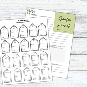 May include: Printable plant tags with a reference number, a garden journal page with a date, what inspired you or what did you learn, and to remember sections. The journal page has lined sections for writing.
