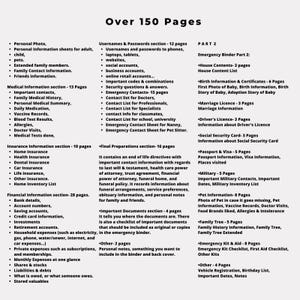 May include: A document titled Over 150 Pages listing sections for personal, medical, insurance, and financial information. It includes details for usernames, passwords, final preparations, emergency binder part 2, birth, marriage, and legal documents.