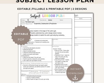 May include: An editable and printable subject lesson plan PDF template featuring a water cycle topic. The document includes sections for class, standards, date, objectives, strategies, instruction, assessment, and notes with a star-shaped editable PDF badge.