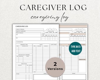 EDITABLE Caregiving Log Disability Care Checklist Printable Template for Caregivers, Elderly Care Care log Caregiver Planner Chronic Disease