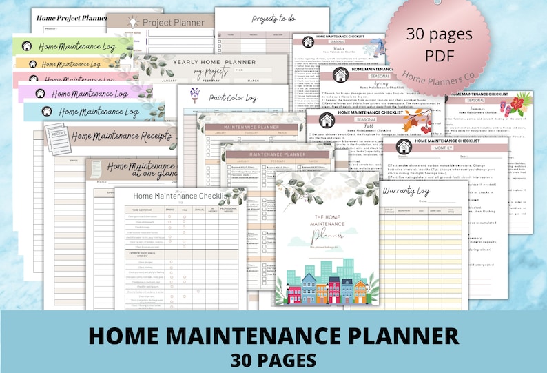 May include: A printable home maintenance planner with 30 pages. The planner includes checklists, logs, and receipts for tracking home repairs and maintenance. The cover features a colorful illustration of houses with a leafy design.