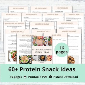 May include: A printable PDF guide with 60+ high protein snack ideas. The cover features a collage of various high protein snacks, including nuts, seeds, yogurt, and meat. The title "60+ High Protein Snack Ideas" is displayed in a bold, white font on a green background. The guide is 16 pages long and includes a meal planner.