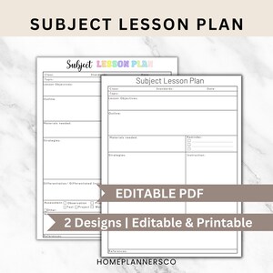 May include: Two white paper lesson plan templates with black text and lines. The top sheet features the title Subject Lesson Plan in black, while the bottom sheet has the title in multicolored letters. Both include fields for class, topic, objectives, and materials.
