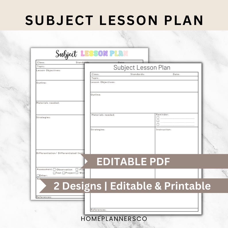 May include: Two white paper lesson plan templates with black text and lines. The top sheet features the title Subject Lesson Plan in black, while the bottom sheet has the title in multicolored letters. Both include fields for class, topic, objectives, and materials.