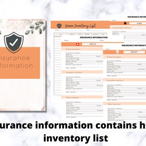 May include: Two-page document with "Insurance Information" and "Home Inventory List" headings. The left page has a shield icon and text. The right page has sections for home, health, and dental insurance details. The text "Insurance information contains home inventory list" is at the bottom.