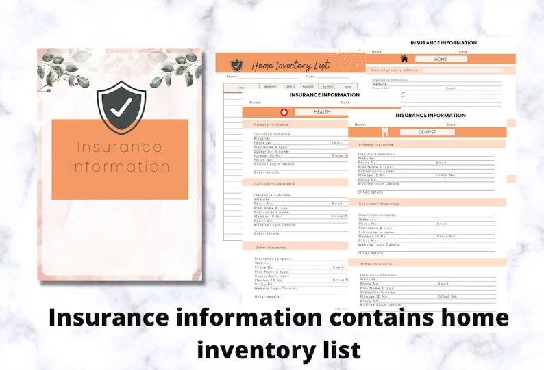 May include: Two-page document with "Insurance Information" and "Home Inventory List" headings. The left page has a shield icon and text. The right page has sections for home, health, and dental insurance details. The text "Insurance information contains home inventory list" is at the bottom.