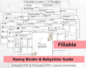 Könnte beinhalten: Ein druckbarer, bearbeitbarer PDF-Leitfaden für Kindermädchen und Babysitter. Das Cover zeigt ein florales Design mit dem Text "Nanny Binder" und "Fillable".