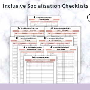 May include: A set of printable pet socialization checklists in pink and white. The checklists include categories such as noises and sounds, handling and touching, objects, unfamiliar people, places and locations, water, surfaces and other, other animals, and a pet socialization tracker.