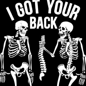 I Got Your Back Halloween Skeleton PNG, SVG, Halloween season, Halloween spooky, spooky vibes, Funny halloween costume