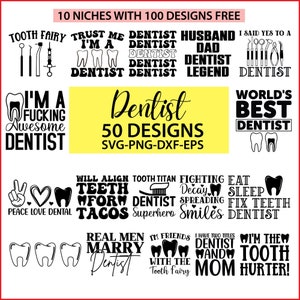 Pakiet projektów SVG dla dentystów, cytaty dentystów SVG, koszulka dentystyczna SVG, ząb SVG, przyszły dentysta SVG, życie dentystyczne SVG dla koszulek, powiedzonka dentystów