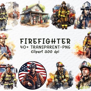Firefighter Clipart Png Bundle, Watercolor Firefighter Png Files, Fire Station Clipart, Fireman, Fire Truck, Firefighter Decal Transparent