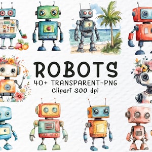 以下が含まれることがあります： 水彩イラストで、様々なカラフルなロボットが描かれています。青、緑、オレンジ、赤色のロボットが描かれており、一部には花の装飾があります。「ROBOTS 40+ TRANSPARENT~PNG Clipart 300 dpi」の文字があります。
