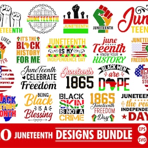 May include: A set of 20 Juneteenth designs in a bundle. The designs feature various text and graphics related to Juneteenth, including "Black Lives Matter", "Juneteenth is My Independence Day", "Black History Month", and "Juneteenth Freedom Day".