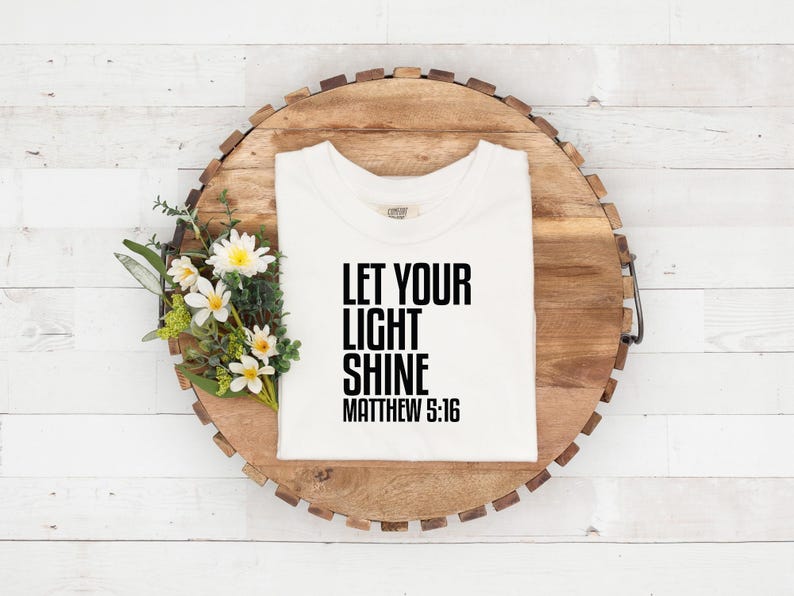 Let Your Light Shine Matthew 5:16 Svg, Jesus Svg, Bible Verse Svg Png ...