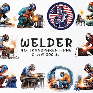 Puede incluir: Ilustraciones en acuarela de soldadores en acción, con chispas volando. Las imágenes muestran soldadores en varias poses, usando equipo de protección. Un gráfico circular presenta una silueta de soldador con un fondo de bandera estadounidense. El texto dice "WELDER" y "40 TRANSPARENT-PNG Clipart 300 dpi."