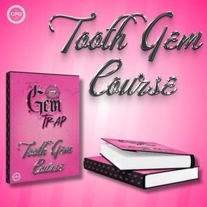 CPD ACCREDITED Online Tooth Gem Course | Online Tooth Gem Manual | Start Your Tooth Gem Business | Tooth Gem Educational Manual | Tooth Gem