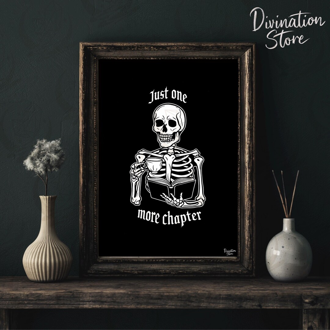 Just One More Chapter PRINTABLE Gothic Wall Art, Home,art Prints,goth ...