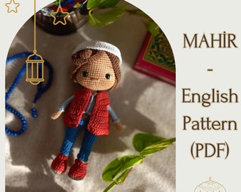 Crochet English Pattern - Mahir Doll (PDF) Digital Product #boydollpattern #amigurumipattern #amigurumisweetboy #amigurumiramadan #muslimboy