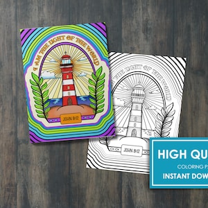 May include: A coloring page featuring a lighthouse with a rainbow background and the text "I am the light of the world" and "John 8:12".