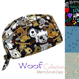 May include: A scrub cap featuring a black background with a repeating pattern of various cartoon dogs in shades of brown, grey, and white. The cap has a tie-back closure. Text at the bottom reads Woof Collection Men's Scrub Caps.