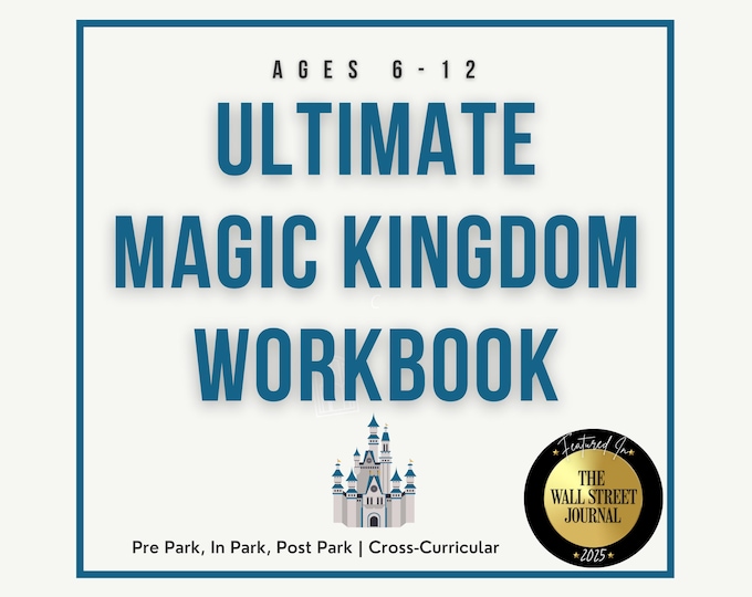 Magic Kingdom Inspired Enrichment Workbook Pre-, In- & Post-Park 50+ Printable Educational Activities Ages 6-12 Disney School Worksheets