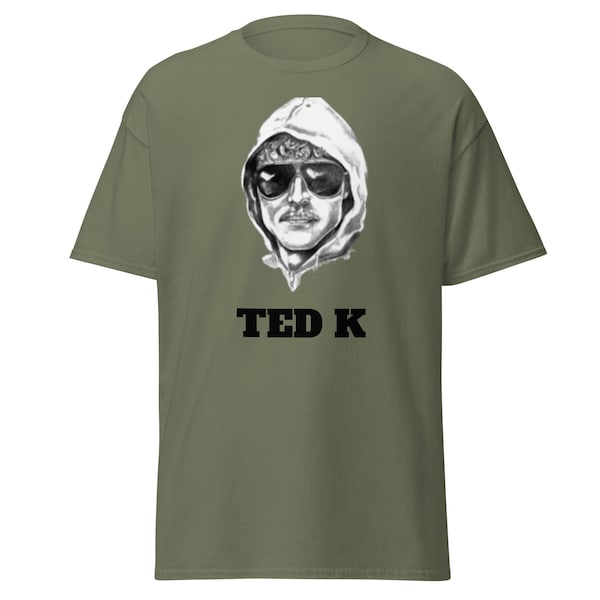 Ted Kaczynski T-shirt