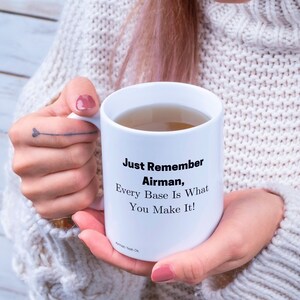 Remember Airman Sarcastic Humor Mug, AirForce Humor, Airman Funny Gift, Sarcastic Airman Vibes, Gift For Airman