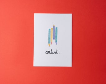 Artist - A6 Print - Matte paper