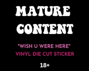 WISH U WERE HERE - Vinyl Die Cut Sticker