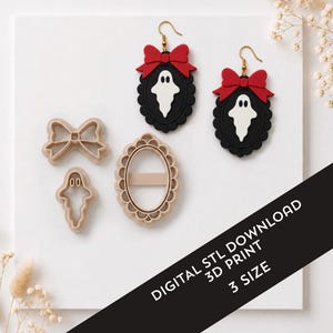 May include: A pair of earrings featuring a white ghost inside a black oval frame topped with a red bow, alongside three beige plastic cutters in the shapes of a bow, a ghost, and an oval frame. Text reads: DIGITAL STL DOWNLOAD 3D PRINT 3 SIZE.
