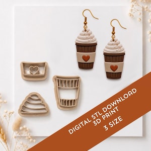 May include: A pair of coffee cup earrings with speckled cream whipped topping, brown cups, and small orange hearts, alongside three beige plastic cookie cutters in the shapes of a cup, a heart, and whipped cream. Text reads: DIGITAL STL DOWNLOAD 3D PRINT 3 SIZE.