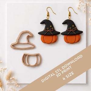 May include: A pair of dangle earrings featuring a black witch hat atop an orange pumpkin, accompanied by two tan plastic cookie cutters in the shape of a witch hat and a pumpkin. Text on the image reads: DIGITAL STL DOWNLOAD 3D PRINT 4 SIZE.