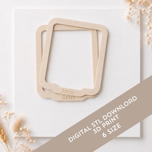 May include: Two light beige, rectangular, open-frame templates with rounded corners. The frames feature embossed text reading 2mm and 3mm. A diagonal banner across the bottom right corner displays the text DIGITAL STL DOWNLOAD 3D PRINT 6 SIZE.