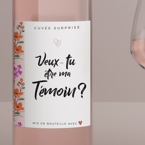 Etiquette bouteille "Veux-tu être ma témoin ?" - annonce témoin mariage, annonce mariage, bouteille vin, bière, champagne, whisky