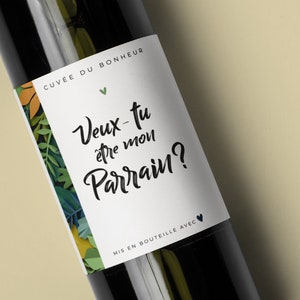 Etiquette bouteille "Veux-tu être mon parrain ?" - annonce parrain, annonce bébé, bouteille vin, bière, champagne, whisky