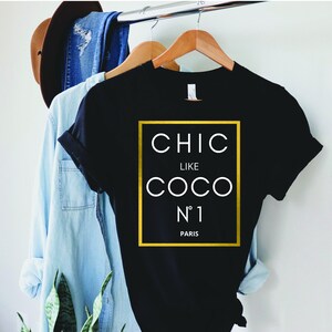 Chic like Coco Graphic T-Shirt, T-shirt for Women, T-shirts Women, Women's T-shirts, Womens Clothing, Womens Graphic Tshirt