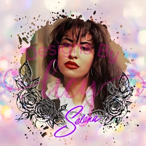 Selena PNG Splatter Roses La Reina Tex Mex