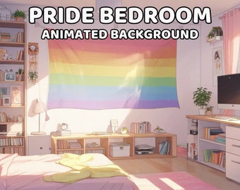 PRIDE ANIMATED BACKGROUND | Cute Pastel Bedroom Lgbt Cozy Ambience Safe Space Rainbow Pride Month Overlay | Instant Digital Download
