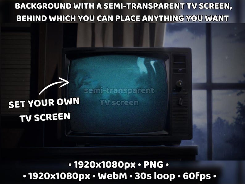 May include: A vintage television set with a semi-transparent screen, set against a dark background with a window behind it. The text "SET YOUR OWN TV SCREEN" is visible in the image. The screen is 1920x1080 pixels and is available in PNG and WebM formats.