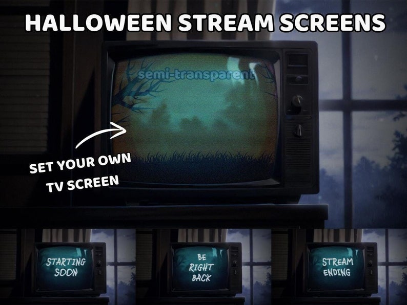 May include: Three vintage television screens with Halloween themed graphics. The top screen is a semi-transparent image of a spooky forest. The middle screen says "STARTING SOON". The bottom screen says "BE RIGHT BACK". The rightmost screen says "STREAM ENDING".