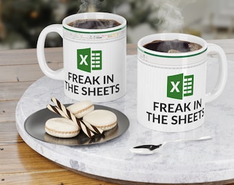 Personalised Excel Mug | Funny gift for spreadsheet lovers | Freak in the sheets mug | Customisable gift | Birthday Gift | Fun office mug |