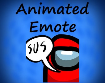Among Us, SUS, Twitch, Static and Animated Emote for streamers