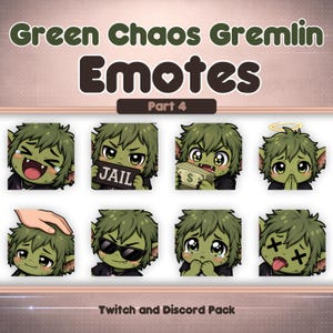 Puede incluir: Una colección de ocho emotes de gremlin verdes con varias expresiones, incluyendo llorar, sostener un letrero de "JAIL" y usar gafas de sol. También se muestra el texto "Green Chaos Gremlin Emotes Part 4" y "Twitch and Discord Pack".