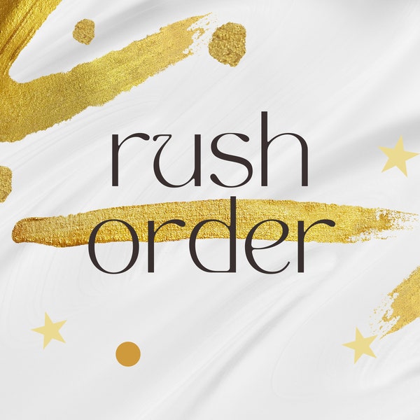 Rush Order